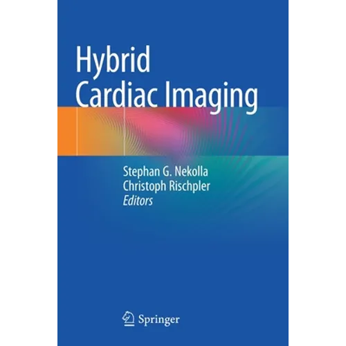 Hybrid Cardiac Imaging