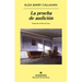Prueba de Audición, La