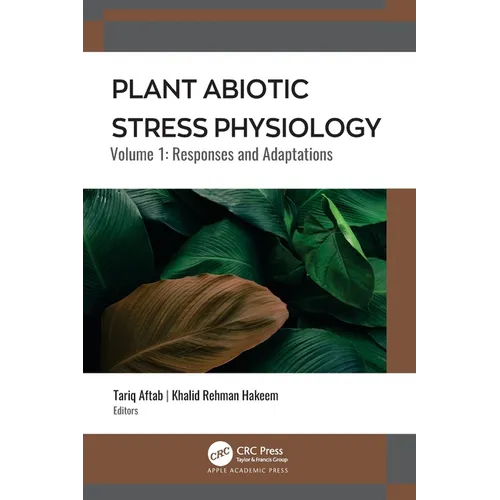 Plant Abiotic Stress Physiology
