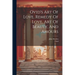 Ovid's Art Of Love, Remedy Of Love, Art Of Beauty, And Amours