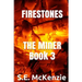 Firestones: The Miner Book 3