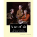 A set of six. By: Joseph Conrad: A Set of Six. (collection of story): Gaspar Ruiz, The Informer, The Brute, An Anarchist, The Duel, Il Conde .