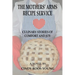 The Mothers' Arms Recipe Service: Culinary Stories of Comfort and Joy