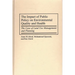 The Impact of Public Policy on Environmental Quality and Health: The Case of Land Use Management and Planning