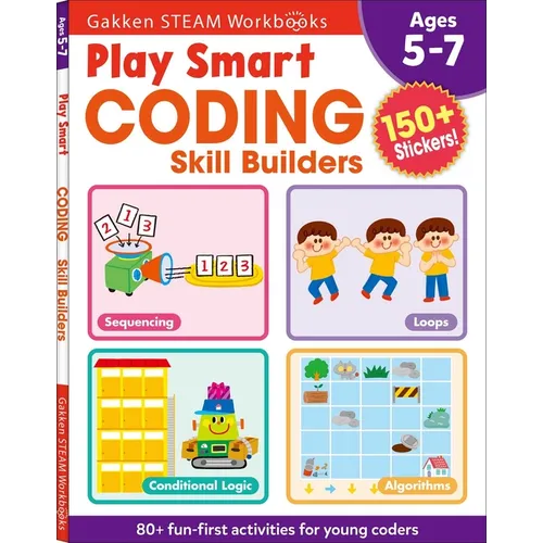 Play Smart Coding Skill Builders: For Ages 5-7 (Gakken Steam Workbooks)