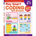 Play Smart Coding Skill Builders: For Ages 5-7 (Gakken Steam Workbooks)