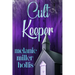 Cult Keeper: Part Two Of The Loyalty Lock Series Second Edition