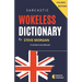 Wokeless Dictionary (A Wicked Wordbook)