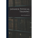 Japanese Physical Training