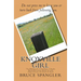 Knoxville Girl: The Making Of A President: A Smoky Mountain Version Based On And Adapted From The Book Of Ruth