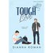 Tough Love