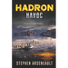 HADRON Havoc