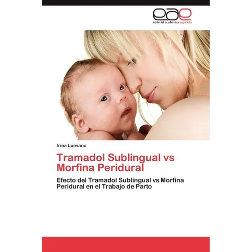 Tramadol Sublingual Vs Morfina Peridural