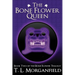 The Bone Flower Queen (The Bone Flower Trilogy Book 2)