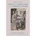 Critics, Compilers, and Commentators: An Introduction to Roman Philology, 200 Bce-800 Ce