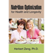 Nutrition Optimization for Health and Longevity