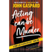 Acting Can Be Murder