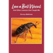 Love a Boll Weevil: And Other Lessons God Taught Me