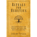 Rituals for Heretics