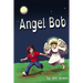 Angel Bob