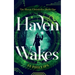 Haven Wakes: The Haven Chronicles: Book One
