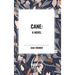 Cane A Novel