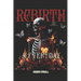 Rebirth (A Everyday Love Story)
