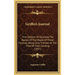 Griffin's Journal: First Settlers Of Southold, The Names Of The Heads Of Those Families, Being Only Thirteen At The Time Of Their Landing (1857)