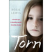 Torn: A Terrified Girl. a Shocking Secret. a Terrible Choice.