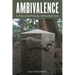 Ambivalence: A Philosophical Exploration