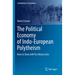 The Political Economy of Indo-European Polytheism: How to Deal with Too Many Gods