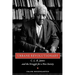 Urbane Revolutionary: C. L. R. James and the Struggle for a New Society