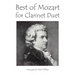 Best of Mozart for Clarinet Duet