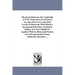 Theatrum Majorum. the Cambridge of 1776: Where-In is Set Forth An Account of the town, and of the Events It Witnessed: With Which is incorporated the