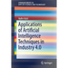 Applications of Artificial Intelligence Techniques in Industry 4.0