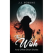 The Wish and Other Short Stories