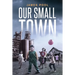 Our Small Town