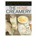 The Home Creamery: Make Your Own Fresh Dairy Products; Easy Recipes for Butter, Yogurt, Sour Cream, Creme Fraiche, Cream Cheese, Ricotta, and More!