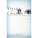 Vision for a Change: A Social Entrepreneur's Insights from the Heart