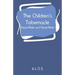 The Children's Tabernacle: Hand-Work and Heart-Work