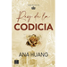 Rey de la Codicia / King of Greed