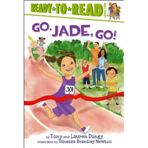 Go, Jade, Go!: Ready-To-Read Level 2