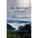 The Sanctuary of Silence: A Prelude to Serenity
