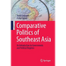 Comparative Politics of Southeast Asia: An Introduction to Governments and Political Regimes