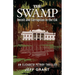 The Swamp: Deceit and Corruption in the CIA