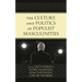 The Culture and Politics of Populist Masculinities
