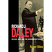 Richard J. Daley