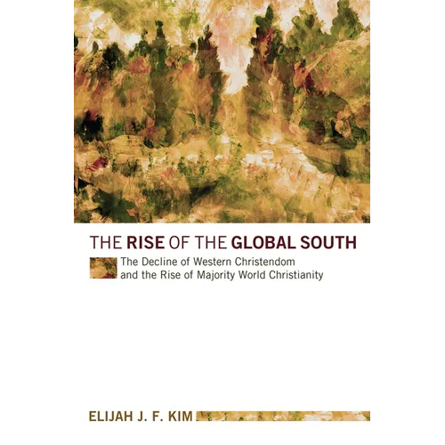 The Rise of the Global South