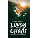 Lousy with Chaos: and Other Peculiar Stories