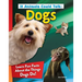 If Animals Could Talk: Dogs: Learn Fun Facts about the Things Dogs Do!